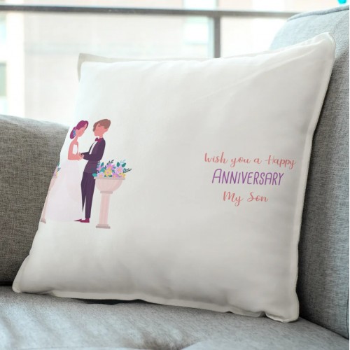 Wish you a happy anniversary my son pillow